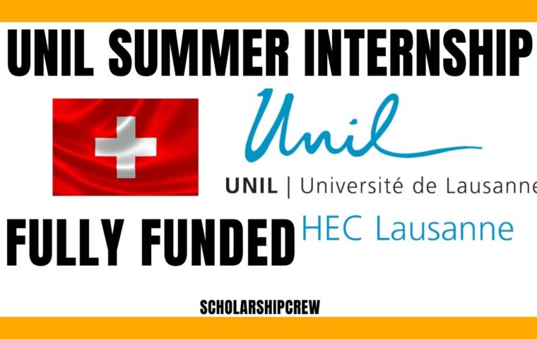 UNIL Summer Internship in Switzerland 2022 | Fully Funded
