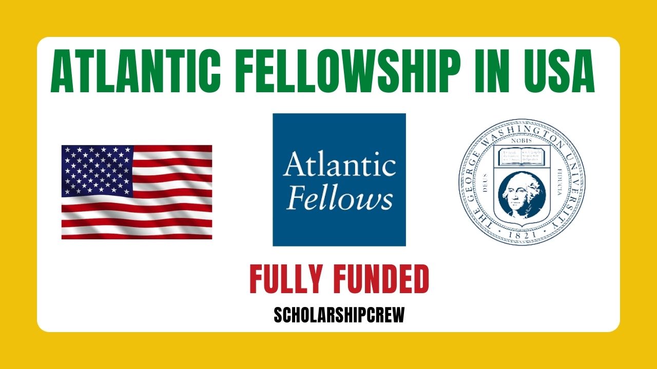 Atlantic Fellowship in USA