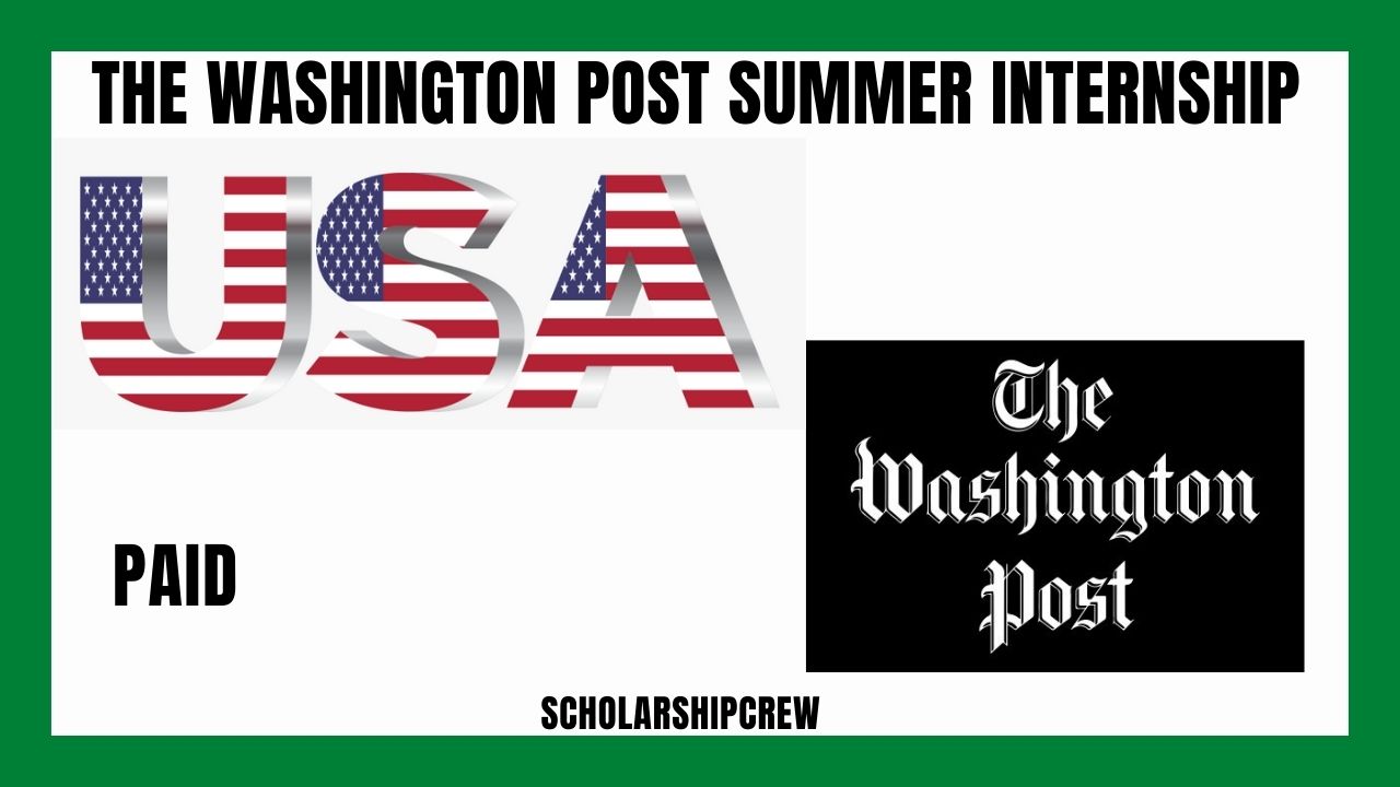 The Washington Post Summer Internship