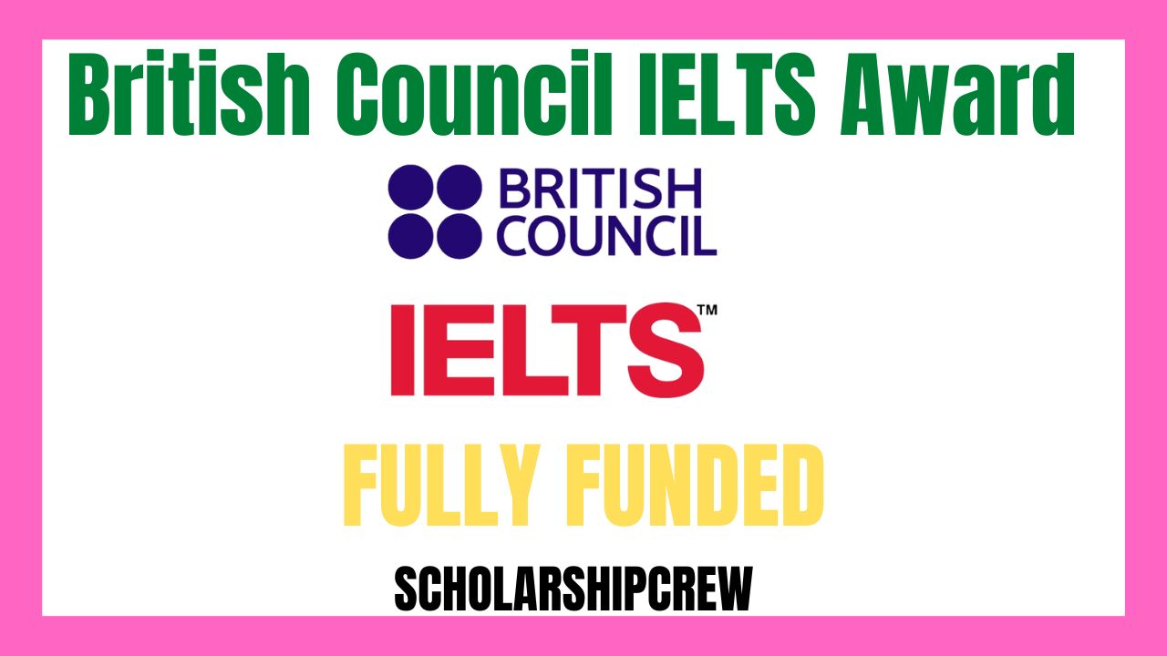 British Council IELTS Award