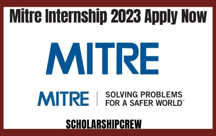Mitre Internship 2023 Apply Now