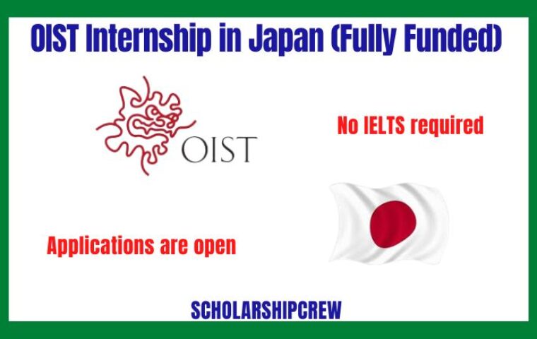 OIST Internship 2024 | Fully Funded Opportunity in Japan