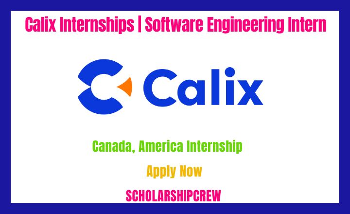 Calix Internships
