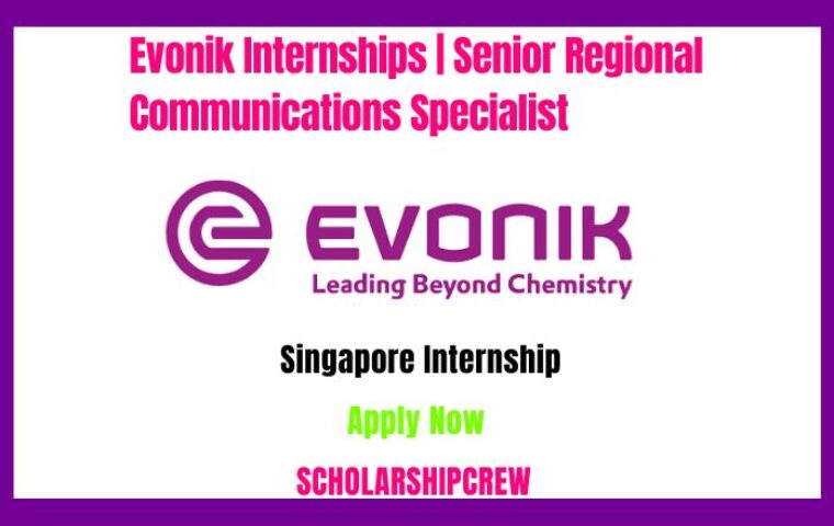 Evonik Internships | Senior Regional Communications Specialist