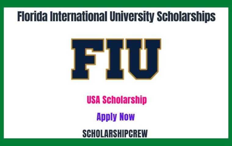 Florida International University Scholarships