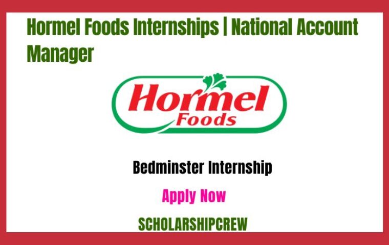 Hormel Foods Internships | National Account Manager 2024
