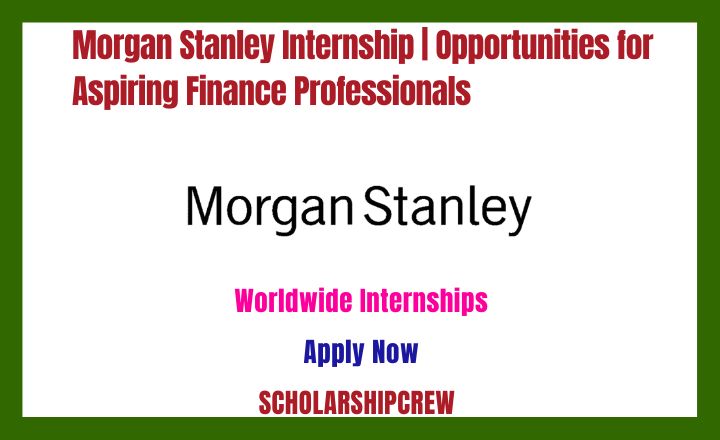 Morgan Stanley Internship