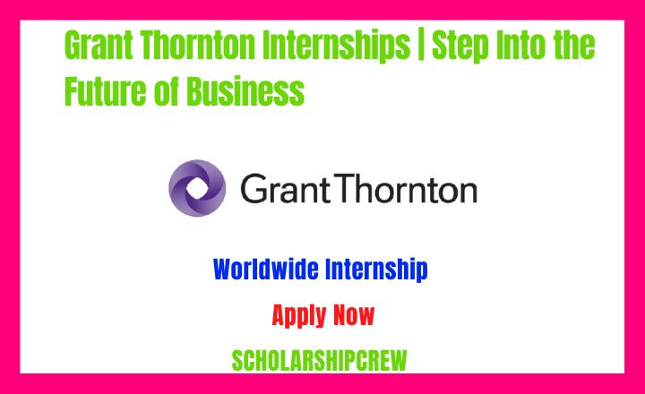 Grant Thornton Internships